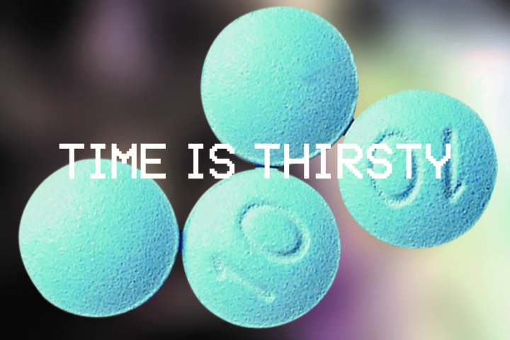 time is thirsty